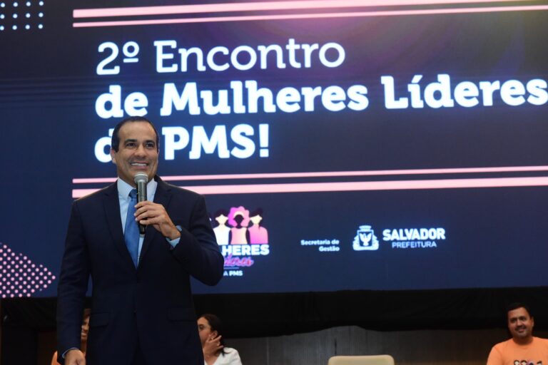 *Prefeito Bruno Reis destaca força feminina na gestão municipal de Salvador durante encontro para 600 mulheres líderes